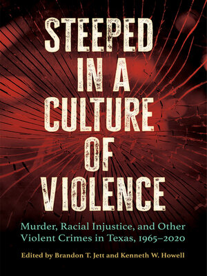 cover image of Steeped in a Culture of Violence